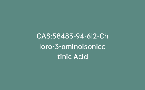 CAS:58483-94-6|2-Chloro-3-aminoisonicotinic Acid