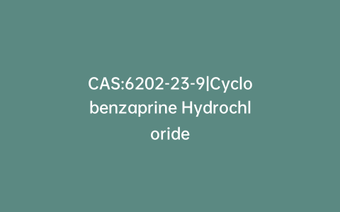CAS:6202-23-9|Cyclobenzaprine Hydrochloride