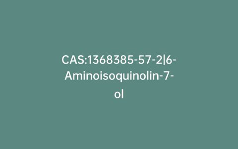CAS:1368385-57-2|6-Aminoisoquinolin-7-ol