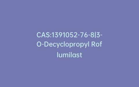 CAS:1391052-76-8|3-O-Decyclopropyl Roflumilast