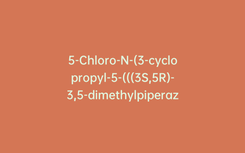 5-Chloro-N-(3-cyclopropyl-5-(((3S,5R)-3,5-dimethylpiperazin-1-yl)methyl)phenyl)-4-(6-methyl-1H-indol-3-yl)pyrimidin-2-amine