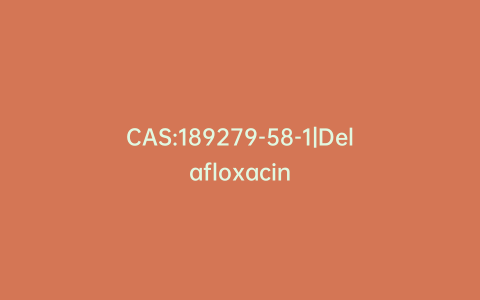 CAS:189279-58-1|Delafloxacin
