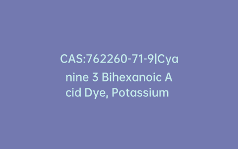 CAS:762260-71-9|Cyanine 3 Bihexanoic Acid Dye, Potassium Salt
