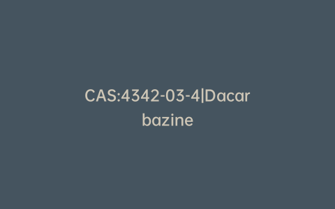 CAS:4342-03-4|Dacarbazine