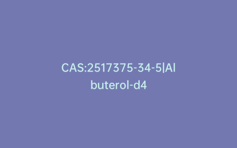 CAS:2517375-34-5|Albuterol-d4