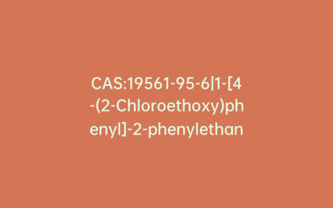 CAS:19561-95-6|1-[4-(2-Chloroethoxy)phenyl]-2-phenylethanone