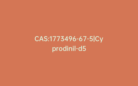CAS:1773496-67-5|Cyprodinil-d5