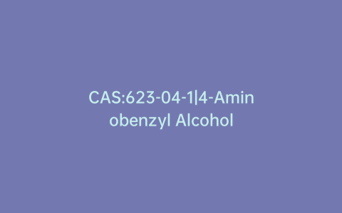 CAS:623-04-1|4-Aminobenzyl Alcohol