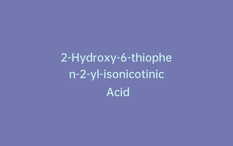2-Hydroxy-6-thiophen-2-yl-isonicotinic Acid