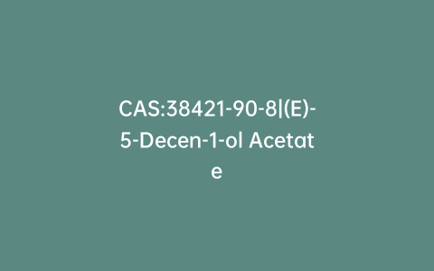 CAS:38421-90-8|(E)-5-Decen-1-ol Acetate