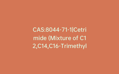 CAS:8044-71-1|Cetrimide (Mixture of C12,C14,C16-Trimethylammonium Bromide)