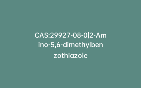 CAS:29927-08-0|2-Amino-5,6-dimethylbenzothiazole