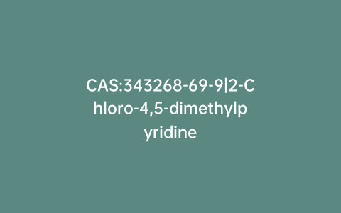 CAS:343268-69-9|2-Chloro-4,5-dimethylpyridine