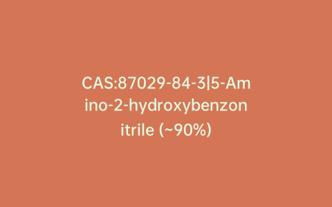 CAS:87029-84-3|5-Amino-2-hydroxybenzonitrile (~90%)