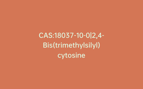 CAS:18037-10-0|2,4-Bis(trimethylsilyl)cytosine