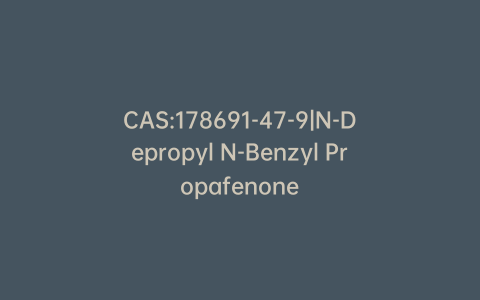 CAS:178691-47-9|N-Depropyl N-Benzyl Propafenone