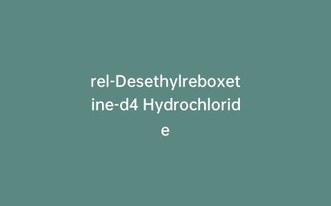 rel-Desethylreboxetine-d4 Hydrochloride