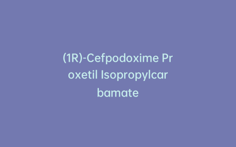 (1R)-Cefpodoxime Proxetil Isopropylcarbamate
