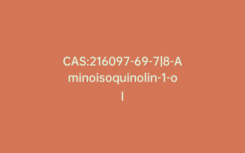 CAS:216097-69-7|8-Aminoisoquinolin-1-ol