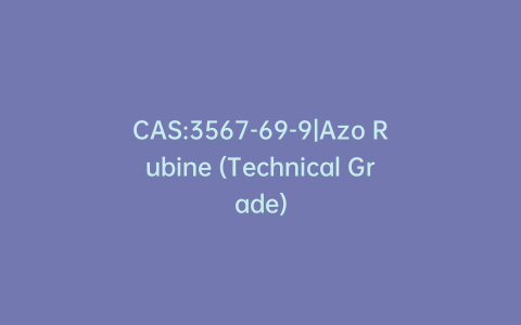 CAS:3567-69-9|Azo Rubine (Technical Grade)