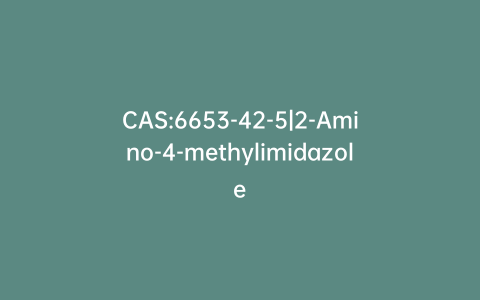 CAS:6653-42-5|2-Amino-4-methylimidazole