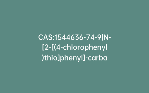 CAS:1544636-74-9|N-[2-[(4-chlorophenyl)thio]phenyl]-carbamic Acid Phenyl Ester