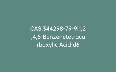 CAS:344298-79-9|1,2,4,5-Benzenetetracarboxylic Acid-d6