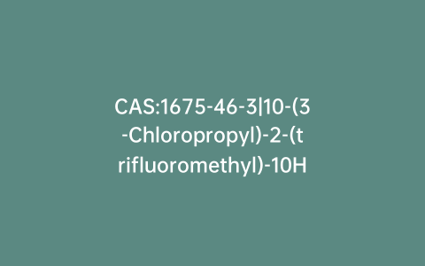 CAS:1675-46-3|10-(3-Chloropropyl)-2-(trifluoromethyl)-10H-phenothiazine