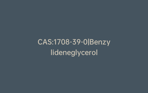 CAS:1708-39-0|Benzylideneglycerol
