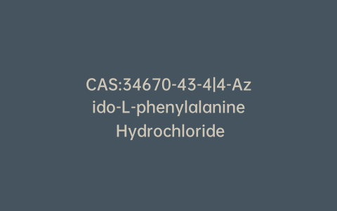 CAS:34670-43-4|4-Azido-L-phenylalanine Hydrochloride