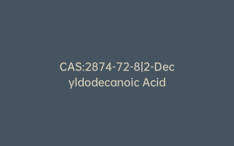 CAS:2874-72-8|2-Decyldodecanoic Acid