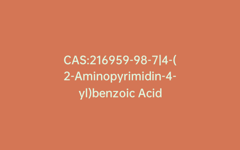 CAS:216959-98-7|4-(2-Aminopyrimidin-4-yl)benzoic Acid