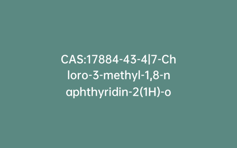 CAS:17884-43-4|7-Chloro-3-methyl-1,8-naphthyridin-2(1H)-one