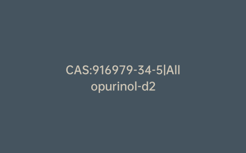 CAS:916979-34-5|Allopurinol-d2
