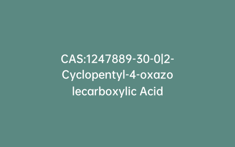 CAS:1247889-30-0|2-Cyclopentyl-4-oxazolecarboxylic Acid