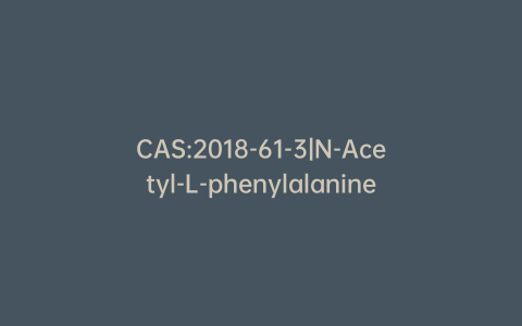 CAS:2018-61-3|N-Acetyl-L-phenylalanine