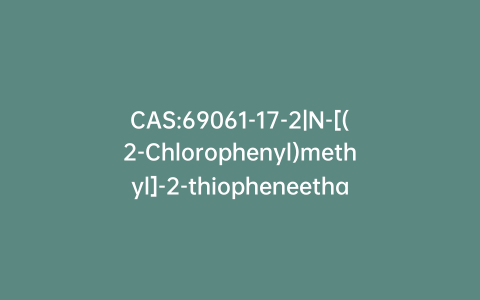 CAS:69061-17-2|N-[(2-Chlorophenyl)methyl]-2-thiopheneethanamine