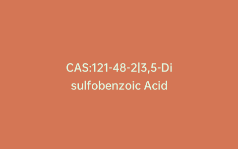 CAS:121-48-2|3,5-Disulfobenzoic Acid