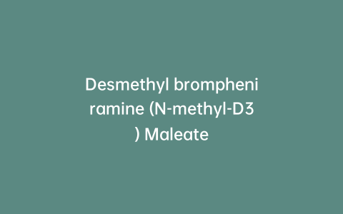 Desmethyl brompheniramine (N-methyl-D3) Maleate