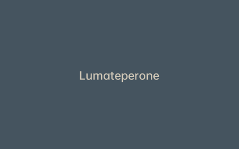 Lumateperone