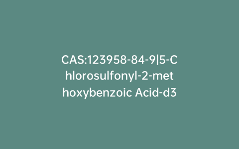 CAS:123958-84-9|5-Chlorosulfonyl-2-methoxybenzoic Acid-d3