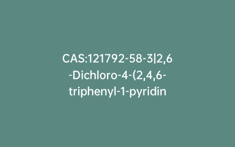 CAS:121792-58-3|2,6-Dichloro-4-(2,4,6-triphenyl-1-pyridinio)phenolate