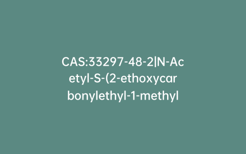 CAS:33297-48-2|N-Acetyl-S-(2-ethoxycarbonylethyl-1-methyl)-L-cysteine, Dicyclohexylammonium Salt(Mixture of Diastereomers)