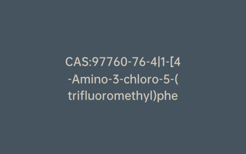 CAS:97760-76-4|1-[4-Amino-3-chloro-5-(trifluoromethyl)phenyl]ethanone