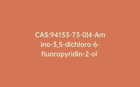 CAS:94133-73-0|4-Amino-3,5-dichloro-6-fluoropyridin-2-ol Potassium Salt
