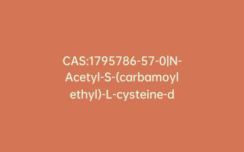 CAS:1795786-57-0|N-Acetyl-S-(carbamoylethyl)-L-cysteine-d3