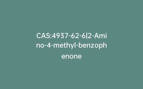 CAS:4937-62-6|2-Amino-4-methyl-benzophenone