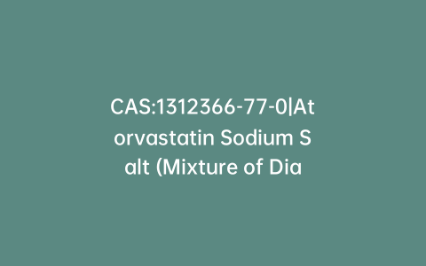 CAS:1312366-77-0|Atorvastatin Sodium Salt (Mixture of Diastereomers)