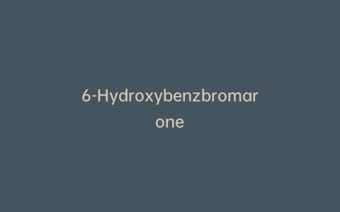 6-Hydroxybenzbromarone