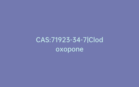 CAS:71923-34-7|Clodoxopone